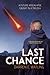 Last Chance: A Future Apoca...
