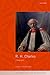 R. H. Charles: A Biography (The Bible and the Humanities)