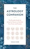 The Astrology Companion by Tanaaz Chubb