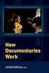 How Documentaries...