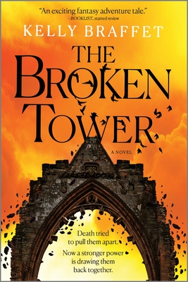 The Broken Tower: A Novel – A Booklist Starred Review Dark Fantasy of Ancient Secrets (The Barrier Lands, 2)