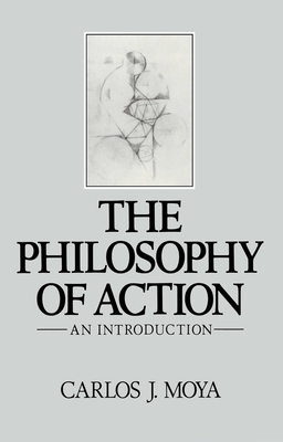 The Philosophy of Action: An Introduction