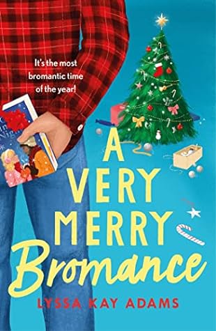 A Very Merry Bromance (Bromance Book Club, #5)