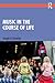 Music in the Course of Life by Joseph A. Kotarba