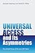 Universal Access and Its Asymmetries: The Untold Story of the Last 200 Years (Information Policy)