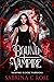 Bound to the Vampire (Vampire Blood Warriors, #1)