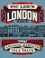 Vic Lee's London: A City of Amazing Streets and Tall Tales