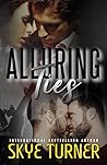 Alluring Ties (Bayou Stix #2.5) Alluring Ties (Bayou Stix #2.5)