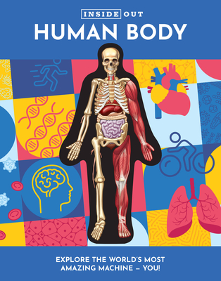 Inside Out Human Body (Volume 1)
