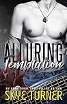 Alluring Temptation (Bayou Stix, #3) Alluring Temptation (Bayou Stix, #3)