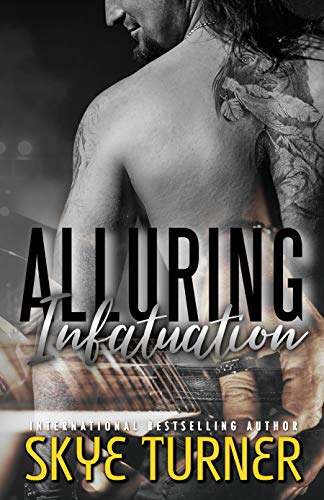 Alluring Infatuation (Bayou Stix #4)