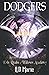 Dodgers: Eris Realm: Willow's Academy
