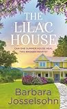 The Lilac House by Barbara Josselsohn
