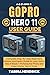GoPro Hero 11 User Guide by TABINA HENDRICK