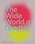 The Wide World of Graffiti