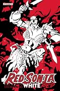 Red Sonja Black, White, Red Volume 2