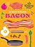 101 Things to Do With Bacon...