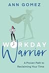 Workday Warrior: ...