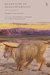 Questions of Accountability: Prerogatives, Power and Politics Questions of Accountability: Prerogatives, Power and Politics