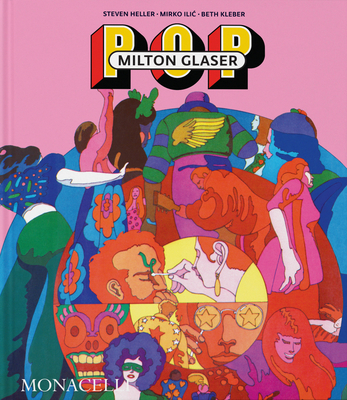 Milton Glaser: POP (Hardcover)