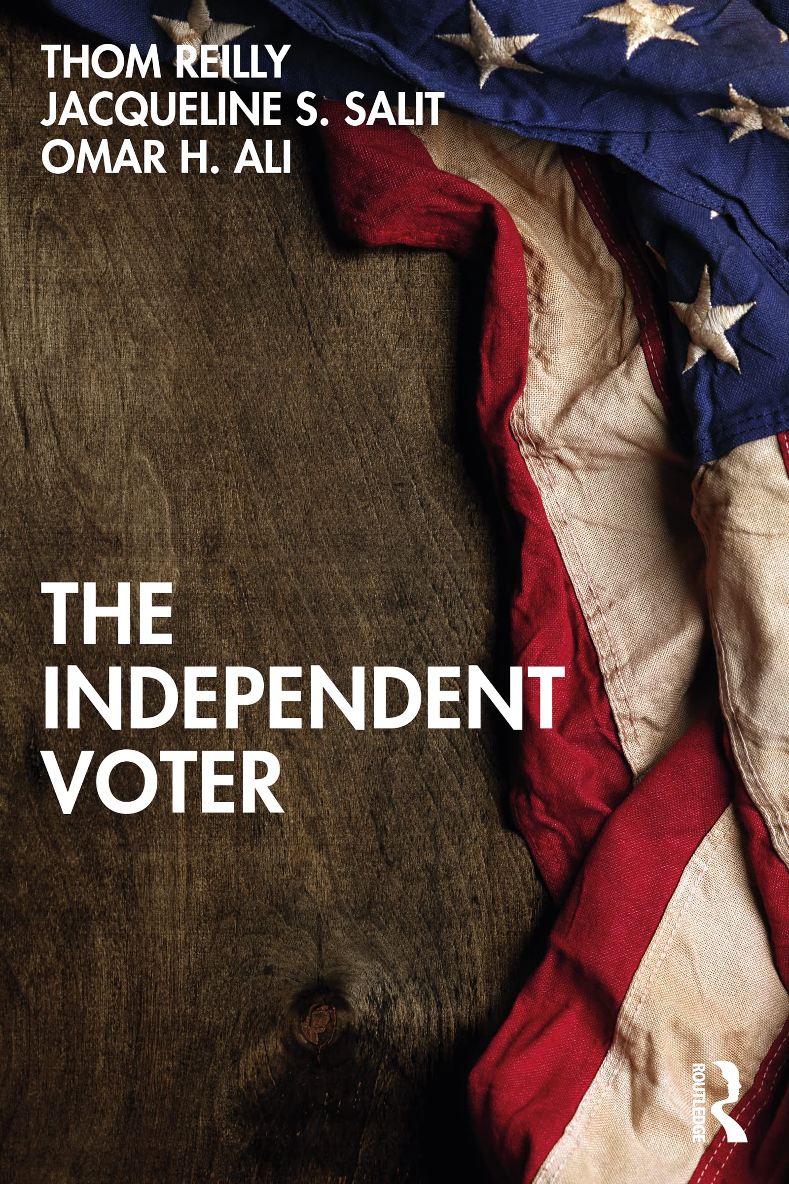 The Independent Voter (Kindle Edition)
