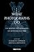 What Photographs Do: The Making and Remaking of Museum Cultures