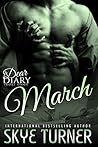 March (Dear Diary #3)