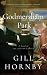 Godmersham Park: A Novel of the Austen Family
