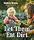 Let Them Eat Dirt: Homemade...
