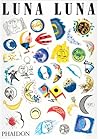 Luna Luna: The Ar...