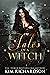 Tales of a Witch (Witches o...