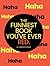 The Funniest Book You've Ev...
