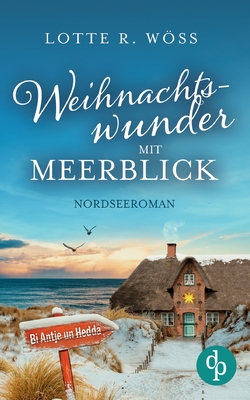 Weihnachtswunder mit Meerblick: Nordseeroman (German Edition)