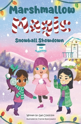 Marshmallow Magic: Snowball Showdown (Marshmallow Magic: Smart Senses)