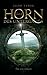 Das Horn des Untergangs by Ludo Tabor