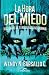 La Hora del Miedo by Wendy Barsallo