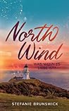 North Wind by Stefanie Brunswick