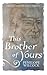This Brother of Yours (Hawk & Dove, Series 2, #1)