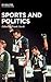 Sports and Politics: Commod...