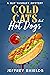 Cold Cats and Hot Dogs: A G...