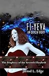 Fi-Yeva: An Origin Story (0-2-10 Origins, #4)