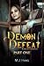 Demon Defeat: Part One (Res...