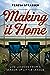 Making It Home: Life Lesson...
