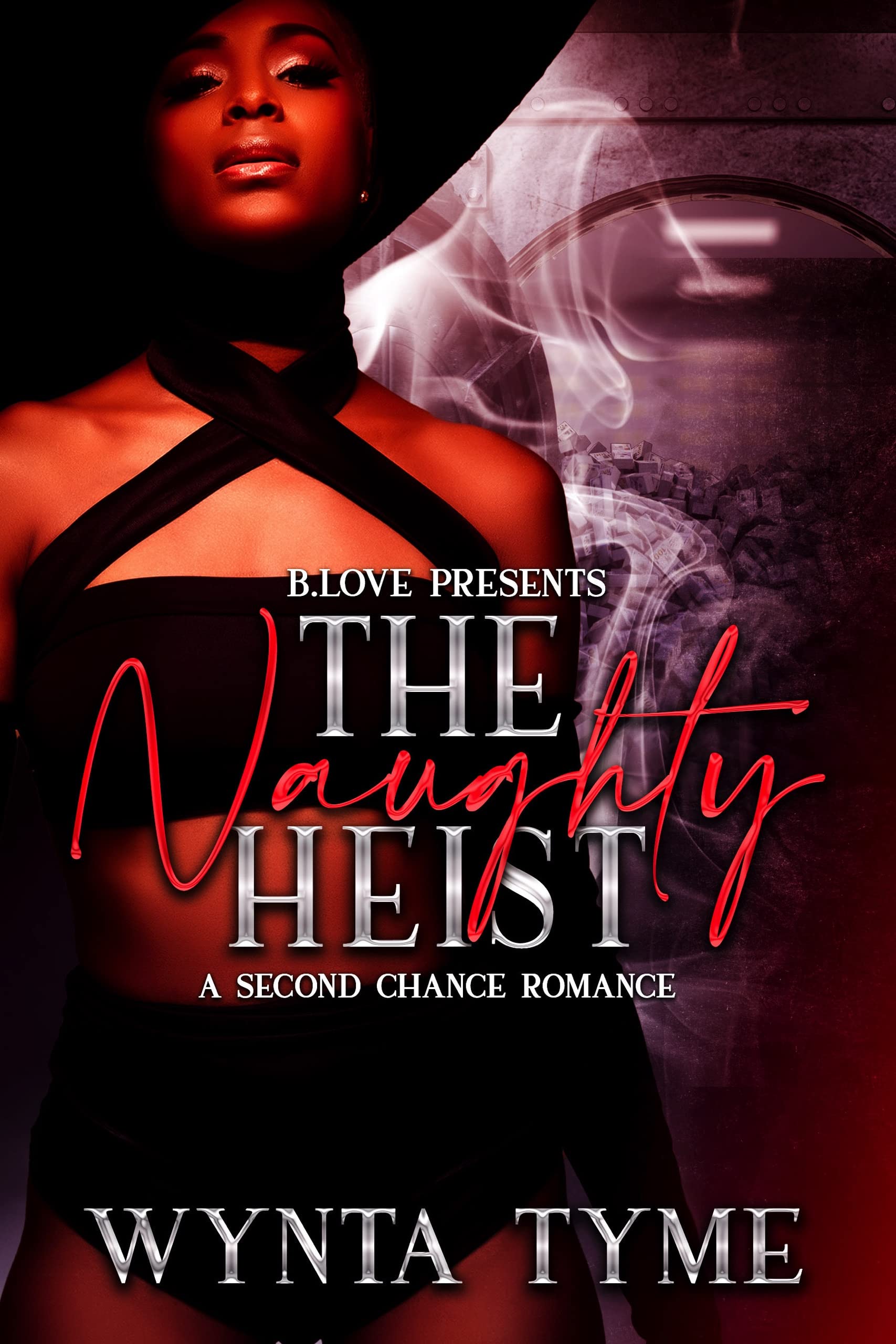 The Naughty Heist (Naughty November #1)