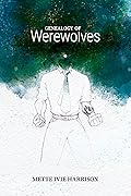 Genealogy of Werewolves