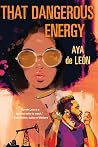 Book cover for That Dangerous Energy