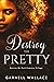 Destroy The Pretty: Interracial Dark Romance (Destroy Me Trilogy Book 1)