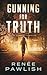 Gunning for Truth (Jo Gunni...