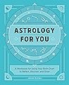 Astrology for You...