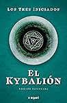 El Kybalion (Cono...